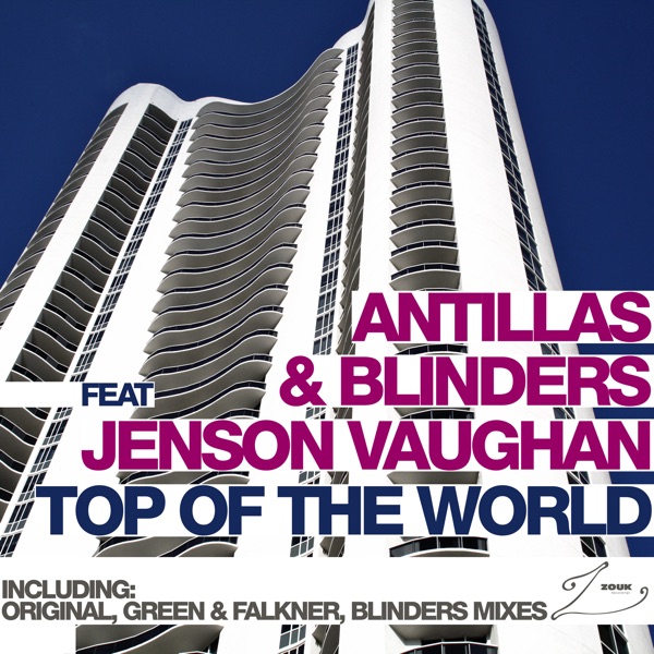 Top of the World (feat. Jenson Vaughan) - EP