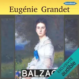 Eugénie Grandet (Unabridged)