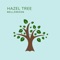 Hazel Tree - mellomoon lyrics