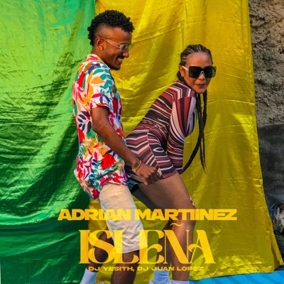 Isleña (feat. Dj Yesith & Dj Juan Lopez) - Single