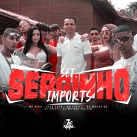 Set Serginho Imports (feat. Degê Enok, mc katiau & MC Menor SG) - Single - Mc Mika