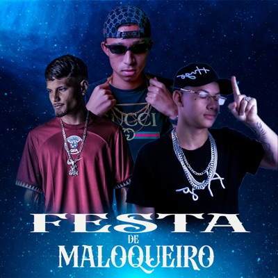 Festa de Maloqueiro - Single