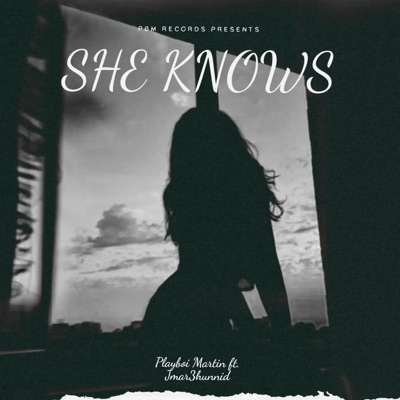 She Knows (feat. Jmar3hunnid) - Single