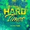 Hard Times - Single