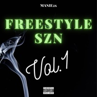 FREESTYLE SZN, Vol. 1 - EP - Manie2x