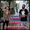 Love Exchange (feat. Case Money) - Single