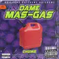  - Dame gas
