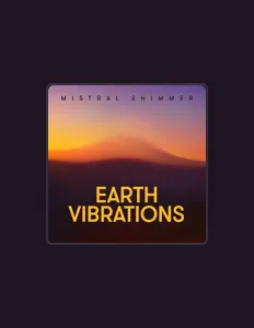收听 Earth Vibrations、观看音乐视频、阅读小传、查看巡演日期等 ！