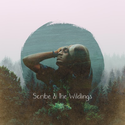 Scribe & The Wildlings - EP