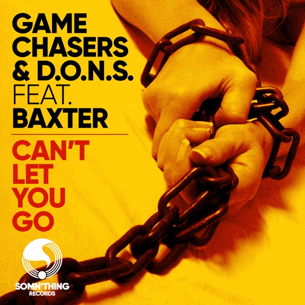 Can't Let You Go (feat. BaxTer) - EP