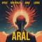 ARÁL (feat. APEKZ, Ron Henley & Abra) - LOONIE lyrics