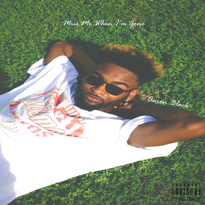 Miss Me When I'm Gone - EP