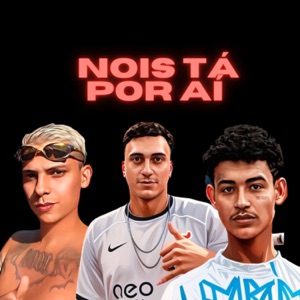 Nois Ta por Aí (feat. mc garone & RICCONI)