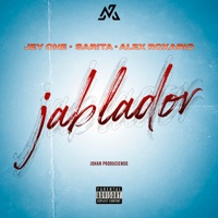 Jablador - Single - Sarita, Jey One & Alex Roxario