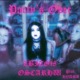 Party's Over (feat. ZBITO18) 03osc