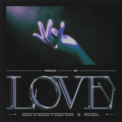 Forgive Me Love - Single