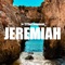 Jeremiah - TJTheComposer lyrics