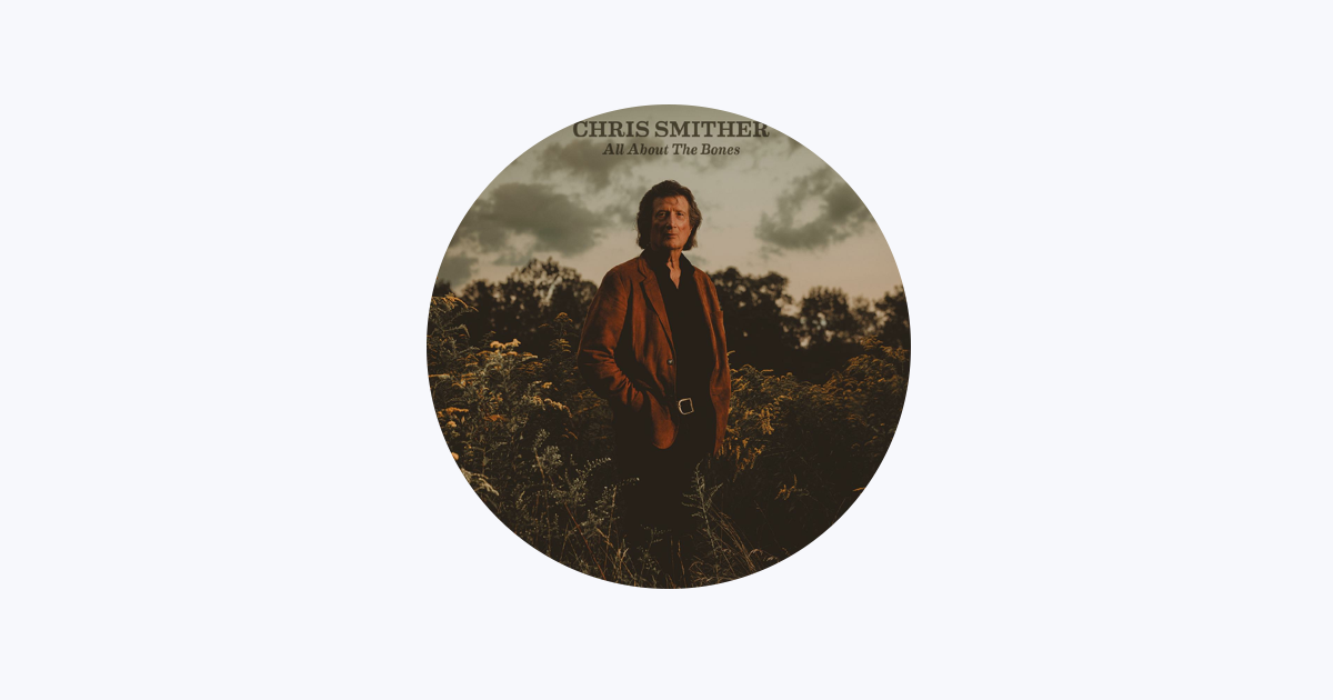 Chris Smither - Apple Music