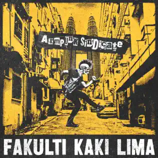 ARMPUNK SINDICATE – Fakulti Kaki Lima