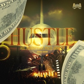 HUSTLE (feat. Angie B.) Mr. Freestylez