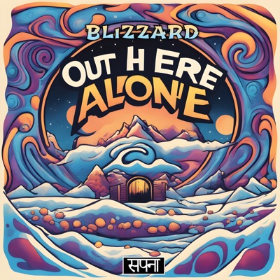 Out Here Alone - Single