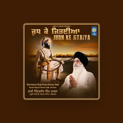 Listen to Bhai Inderjit Singh Ji Khalsa, watch music videos, read bio, see tour dates & more!