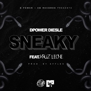Sneaky (feat. Kruze Leone) - Single