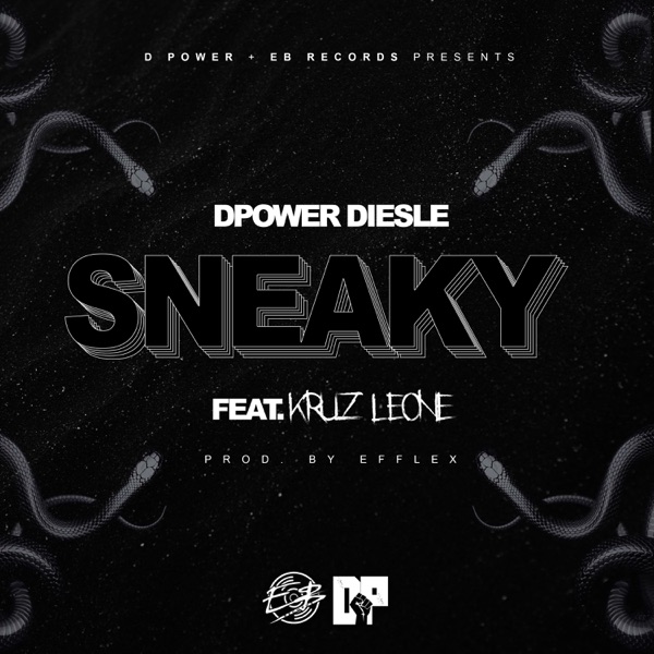 Sneaky (feat. Kruze Leone) - Single