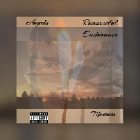 Remorseful Endurance - Single - Angels Madness