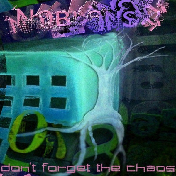 Don't Forget the Chaos - EP