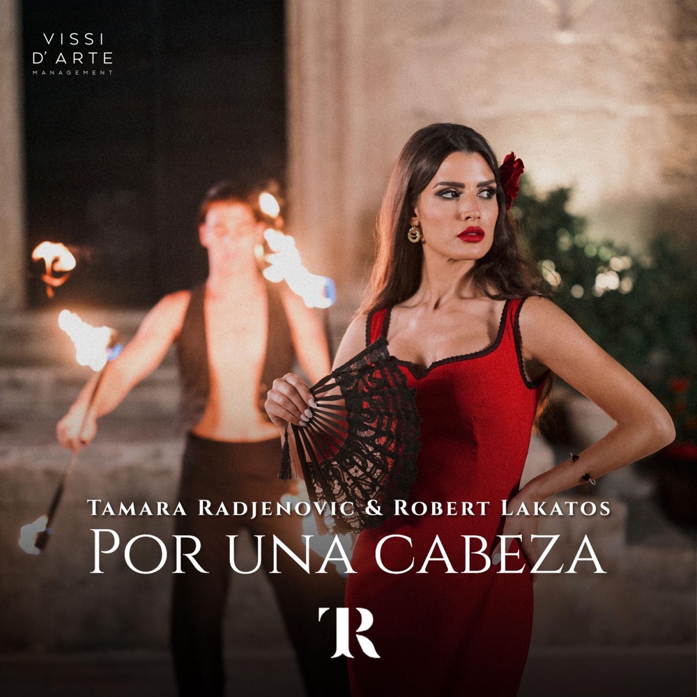 Обложка альбома «Por una cabeza (feat. Robert Lakatos & Symphony Orchestra) - Single» — Tamara Radjenovic