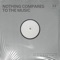 Nothing Compares to the Music (Radio Edit) - MDNTMVMT lyrics