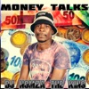 Money Talks (feat. Tebza De DJ)