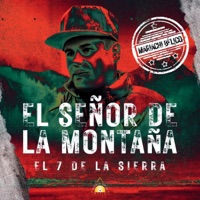 El Señor de la Montaña - Single - El 7 de La Sierra