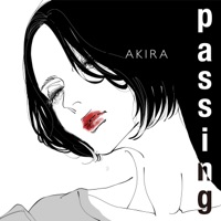 passing - Single - AKIRA