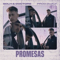 Promesas - Single - Dualy, Doctore & SDLH