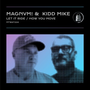 Let It Ride / How You Move - EP