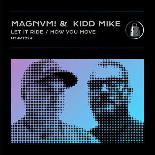 Let It Ride / How You Move - EP