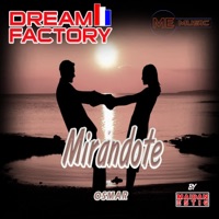 Mirándote (feat. Osmar) - Single - Dream Factory