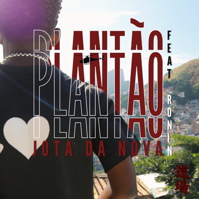 Plantão (feat. Ronin) - Single