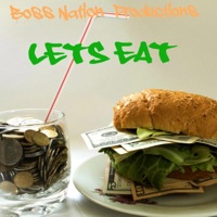 Lets Eat (feat. Swoop Fut) - Single - $ix