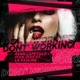Don t Working feat La Pauline Alan Capetillo Single