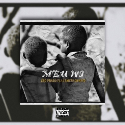 Leo Prado - Meu Wi (feat. Emerson Neto)