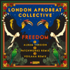 Freedom (Voilaaa Remix) - London Afrobeat Collective