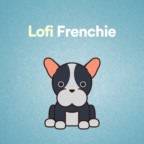 Lofi Frenchie