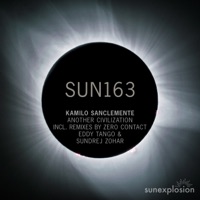 Another Civilization - EP - Kamilo Sanclemente, Eddy Tango & Sundrej Zohar