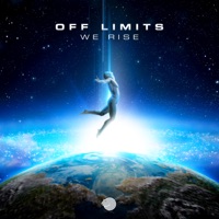 We Rise - Single - Off Limits