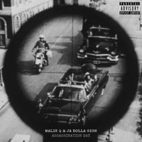 Assassination Day (feat. Ja Dolla Sign) - Single - Malik Q