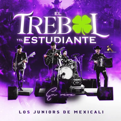 El Trébol y El Estudiante (En Vivo) - Single