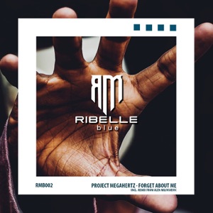 Forget About Me - Single